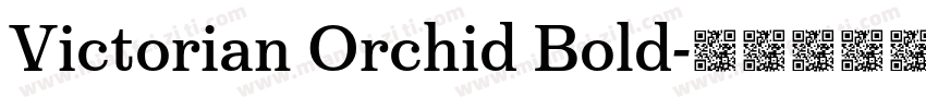 Victorian Orchid Bold字体转换